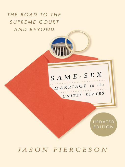 Title details for Same-Sex Marriage in the United States by Jason Pierceson - Available